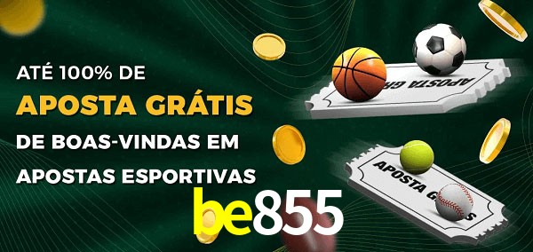 be855 Ate 100% de Aposta Gratis